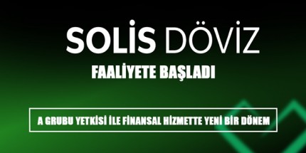 Solis Döviz Samsun'da Faaliyete Başladı